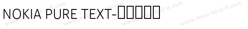 NOKIA PURE TEXT字体转换